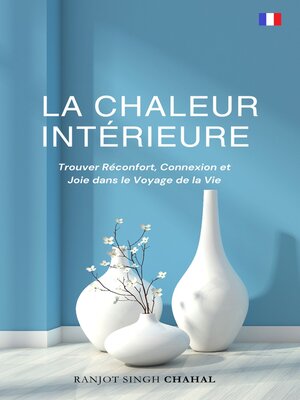 cover image of La Chaleur Intérieure